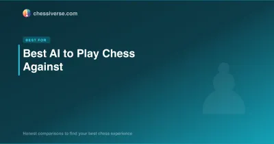 Best AI to Play Chess Against in 2026