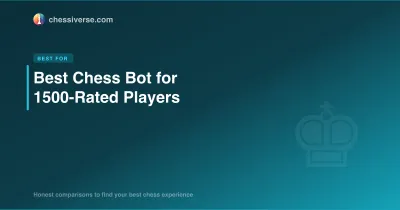 Best Chess Bot for 1500-Rated Players in 2026
