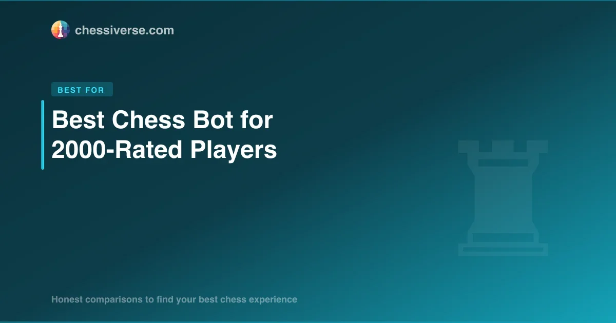 Best Chess Bot for 2000-Rated Players in 2026